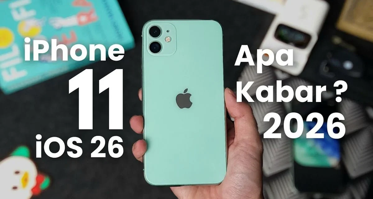 Iphone 11: Smartphone Ikonik Yang Tetap Relevan Di 2026