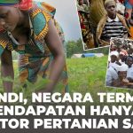 Fakta Mengejutkan Burundi Dengan Tingkat Kemiskinan Ekstrem
