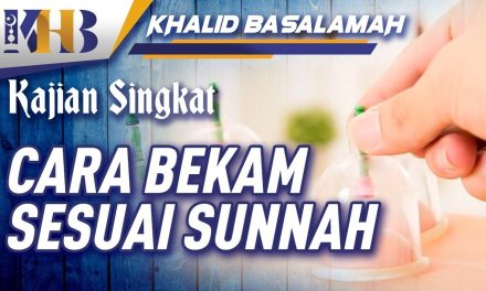 Pengobatan Islam Hijamah Di Sunahkan Nabi Muhammad SAW