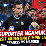 Suporter Ngamuk! Wasit Argentina Pimpin Laga Prancis Vs Maroko